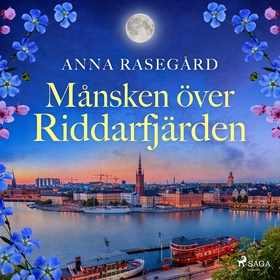 Månsken över Riddarfjärden (ljudbok) av Anna Ra