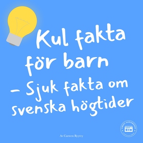 Kul fakta för barn: Sjuk fakta om svenska högti