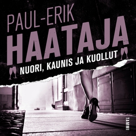 Nuori, kaunis ja kuollut (ljudbok) av Paul-Erik