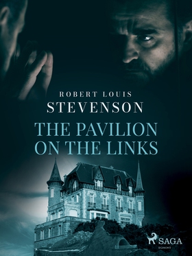 The Pavilion on the Links (e-bok) av Robert Lou