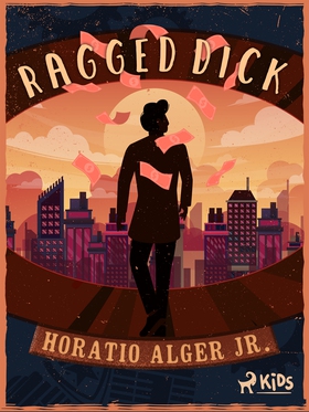 Ragged Dick (e-bok) av Horatio Alger Jr.