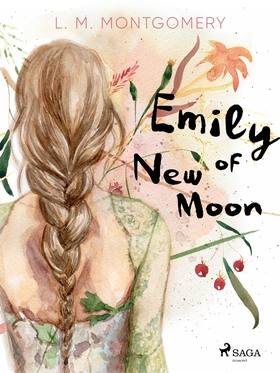 Emily of New Moon (e-bok) av L.M. Montgomery