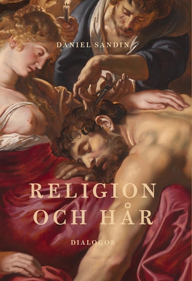 Religion och hår (e-bok) av Daniel Sandin
