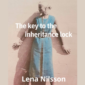 The key to the inheritance lock (ljudbok) av Le