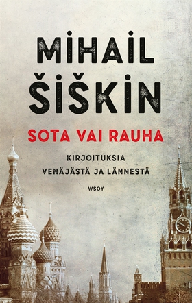 Sota vai rauha (e-bok) av Mihail Šiškin, Mihail