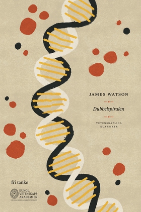 Dubbelspiralen (e-bok) av James Watson
