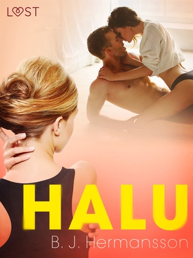 Halu – eroottinen novelli (e-bok) av B. J. Herm