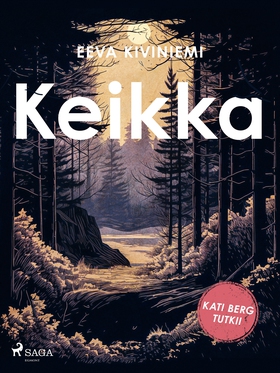 Keikka (e-bok) av Eeva Kiviniemi