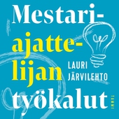 Mestariajattelijan työkalut