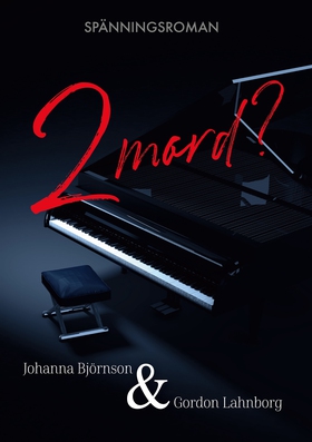 Två mord ? (e-bok) av Johanna Björnson, Gordon 
