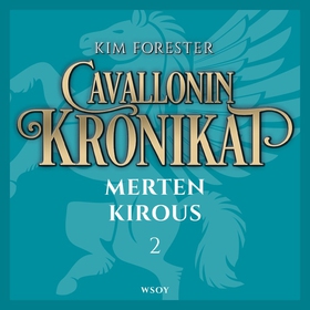 Cavallonin kronikat 2: Merten kirous (ljudbok)