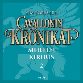 Cavallonin kronikat 2: Merten kirous (ljudbok) 