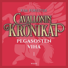 Cavallonin kronikat 1: Pegasosten viha (ljudbok