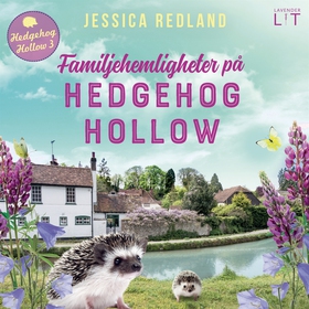 Familjehemligheter på Hedgehog Hollow (ljudbok)