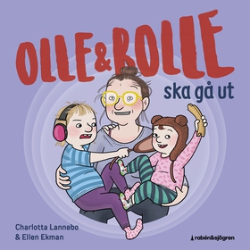 Olle och Bolle ska gå ut (ljudbok) av Charlotta