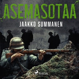 Asemasotaa (ljudbok) av Jaakko Summanen