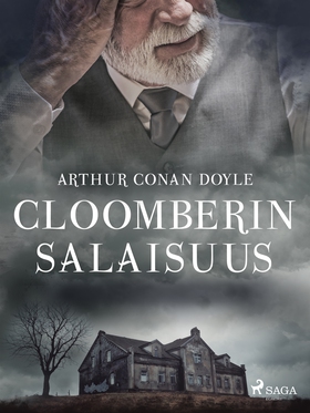 Cloomberin salaisuus (e-bok) av Arthur Conan Do