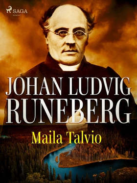 Johan Ludvig Runeberg (e-bok) av Maila Talvio