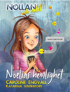 Nollan och nätet - Noelias hemlighet (e-bok) av