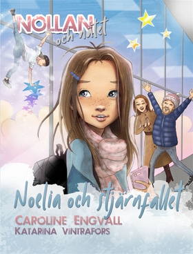 Nollan och nätet - Noelia och stjärnfallet (e-b