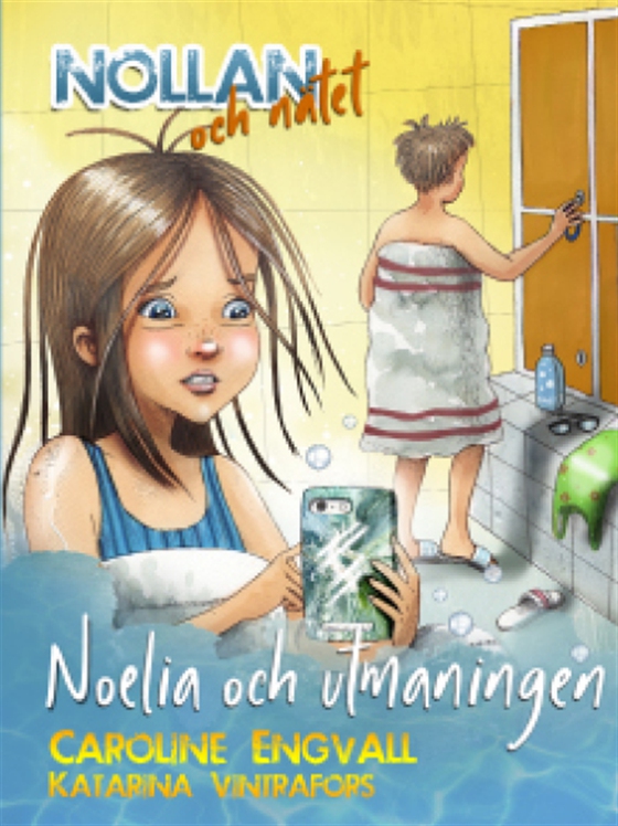 Nollan och nätet - Noelia och utmaningen