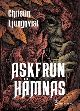 Askfrun hämnas (e-bok) av Christin Ljungqvist