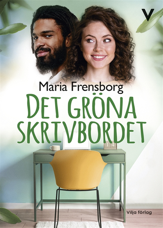 Det gröna skrivbordet (e-bok) av Maria Frensborg