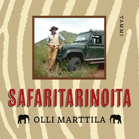 Safaritarinoita (ljudbok) av Olli Marttila