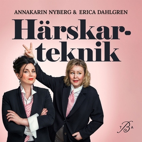 Härskarteknik (ljudbok) av Annakarin Nyberg, Er