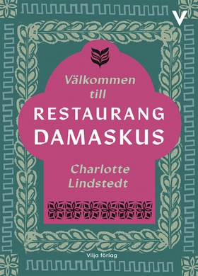 Välkommen till restaurang Damaskus (e-bok) av C