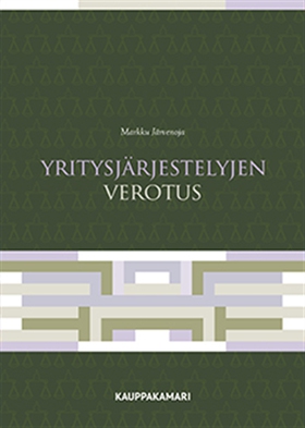 Yritysjärjestelyjen verotus (e-bok) av Markku J