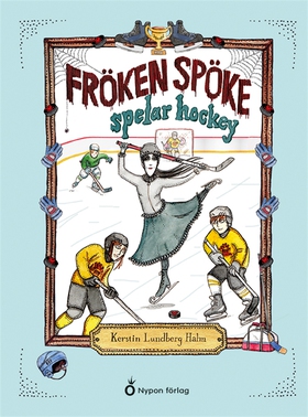 Fröken Spöke spelar hockey (e-bok) av Kerstin L
