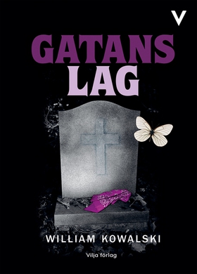 Gatans lag (e-bok) av William Kowalski