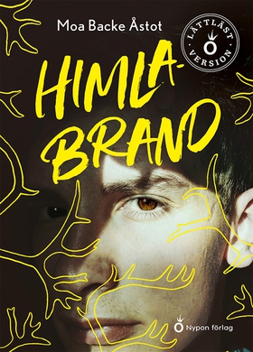 Himlabrand (lättläst) (e-bok) av Moa Backe Åsto