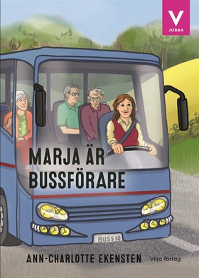 Marja är bussförare (e-bok) av Ann-Charlotte Ek