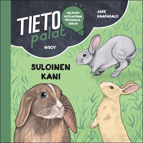 Tietopalat: Suloinen kani (ljudbok) av Jade Haa