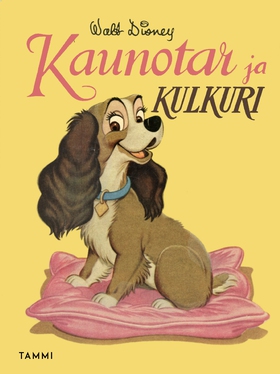 Kaunotar ja Kulkuri (e-bok) av Disney