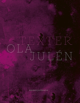 Texter (e-bok) av Ola Julén
