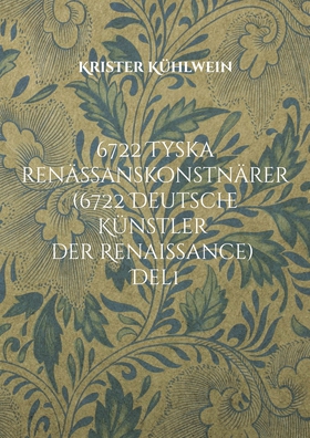 6722 Tyska renässanskonstnärer (6722 Deutsche K
