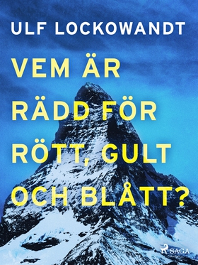 Vem är rädd för rött, gult och blått? (e-bok) a