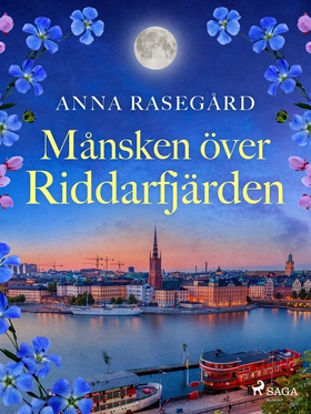 Månsken över Riddarfjärden (e-bok) av Anna Rase