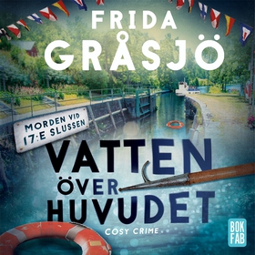 Vatten över huvudet (ljudbok) av Frida Gråsjö
