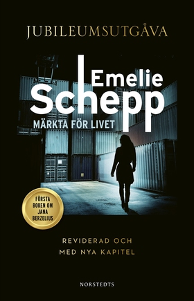 Märkta för livet (e-bok) av Emelie Schepp