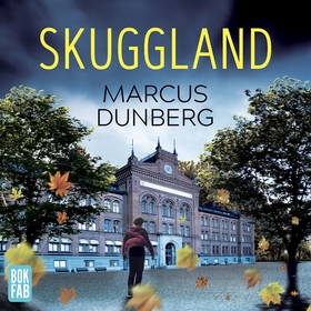 Skuggland (ljudbok) av Marcus Dunberg