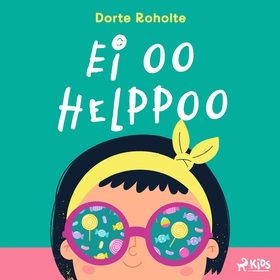 Ei oo helppoo (ljudbok) av Dorte Roholte