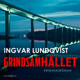 Grindsamhället (ljudbok) av Ingvar Lundqvist