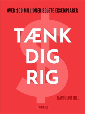 Tænk dig rig (e-bok) av Napoleon Hill