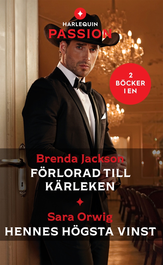 Förlorad till kärleken / Hennes högsta vinst