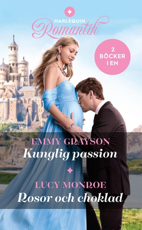 Kunglig passion / Rosor och choklad (e-bok) av 