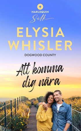 Att komma dig nära (e-bok) av Elysia Whisler